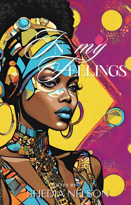 In my Feelings, Paperback
