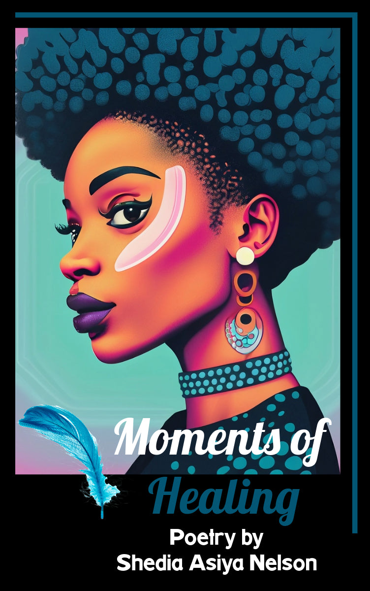 Moments of Healing, paperback