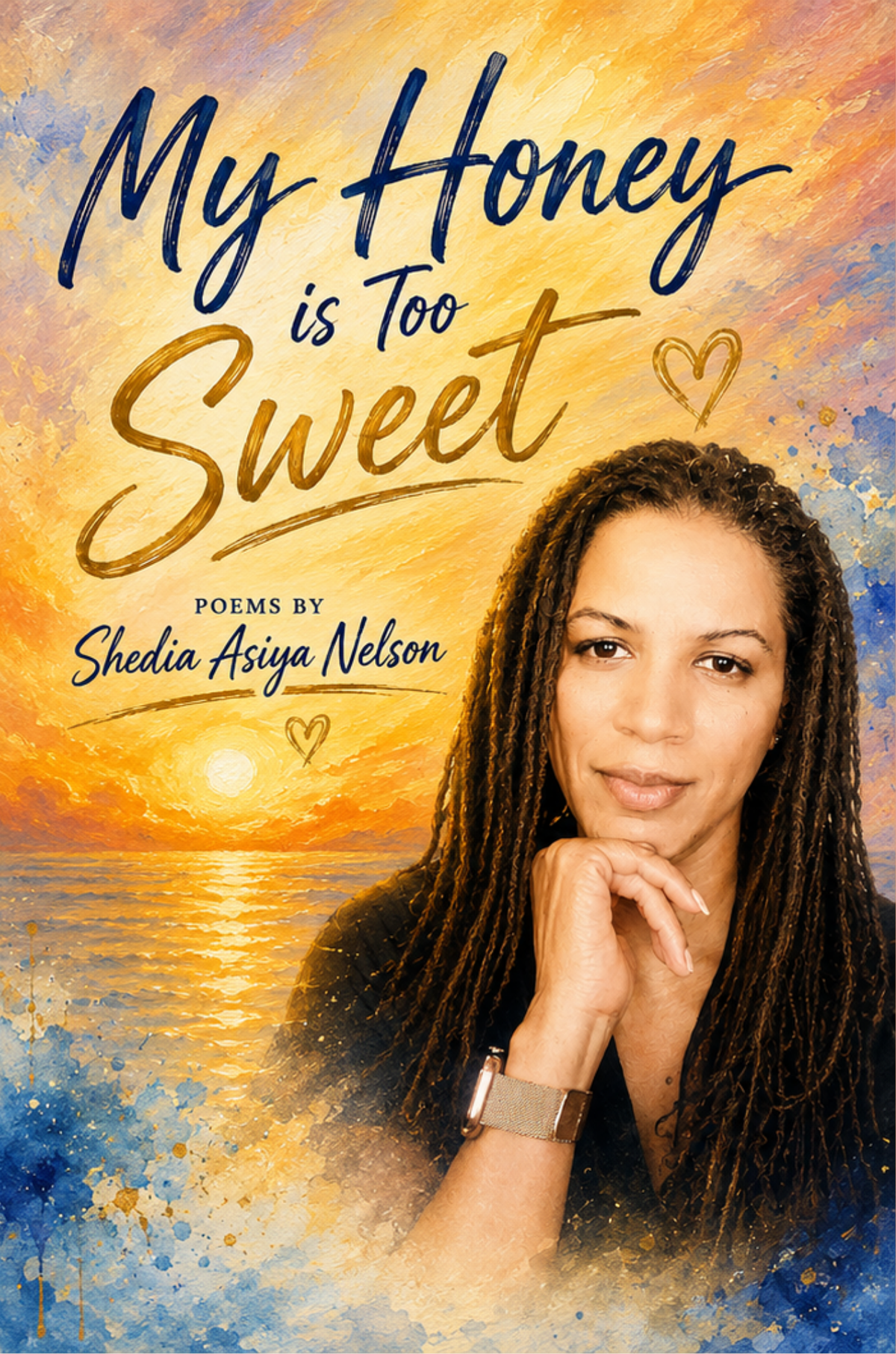 My Honey is Too Sweet, poems